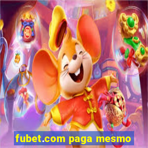 fubet.com paga mesmo